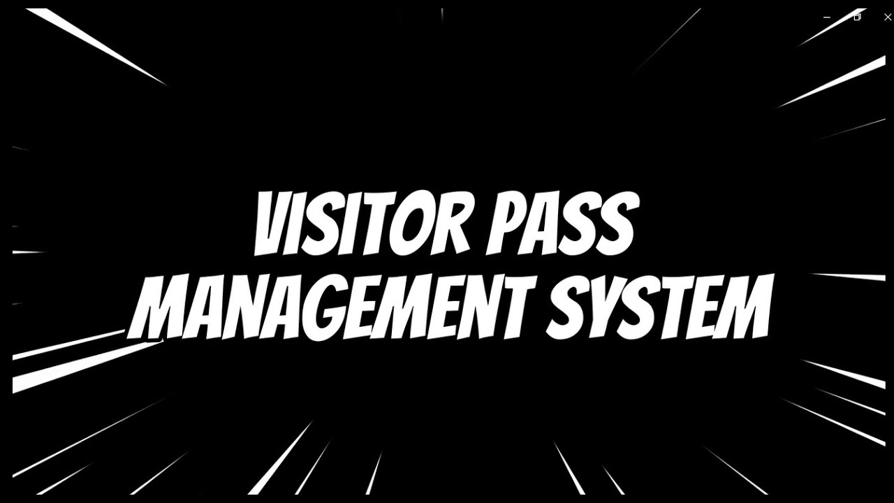Visitor Pass Management System (English)