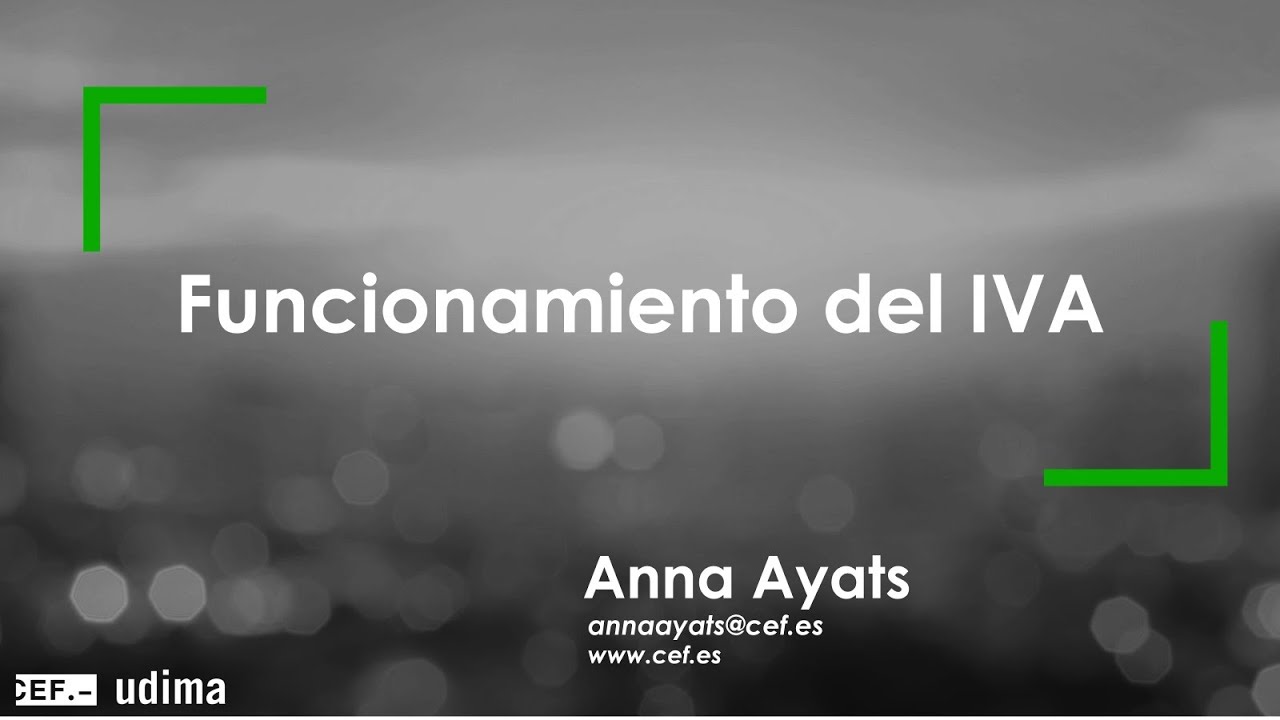 Funcionamiento del IVA