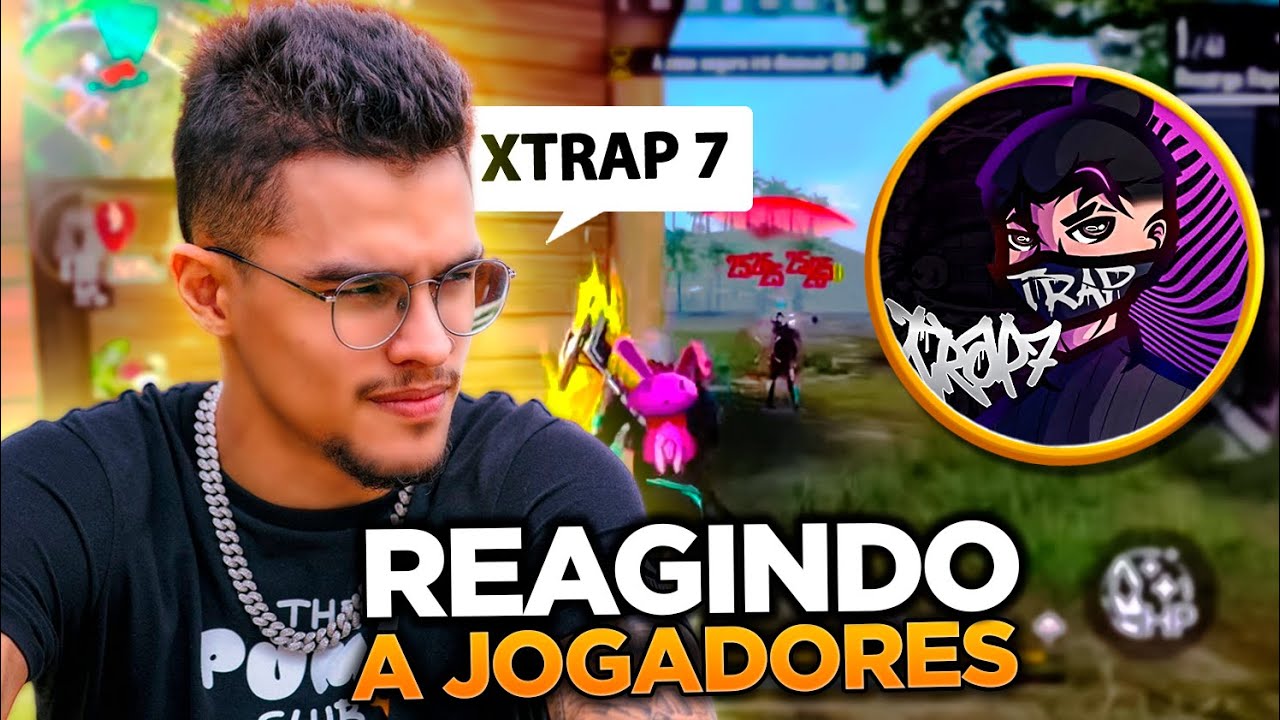 JOGADORES #9 - XTRAP 7 - CPT MAIS QUE COMPLETO, JOGABILIDADE E TOMADA DE DECISAO IMPECAVEIS