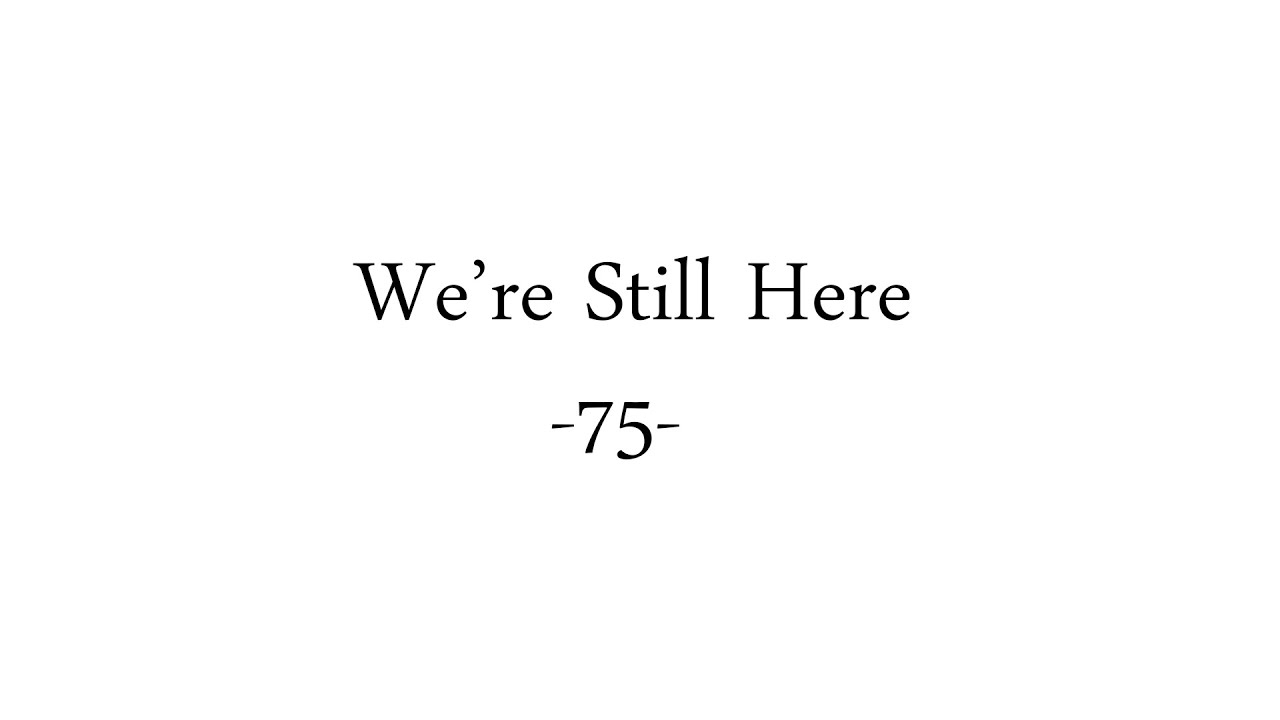 We're Still Here #75 - C Martin Croker