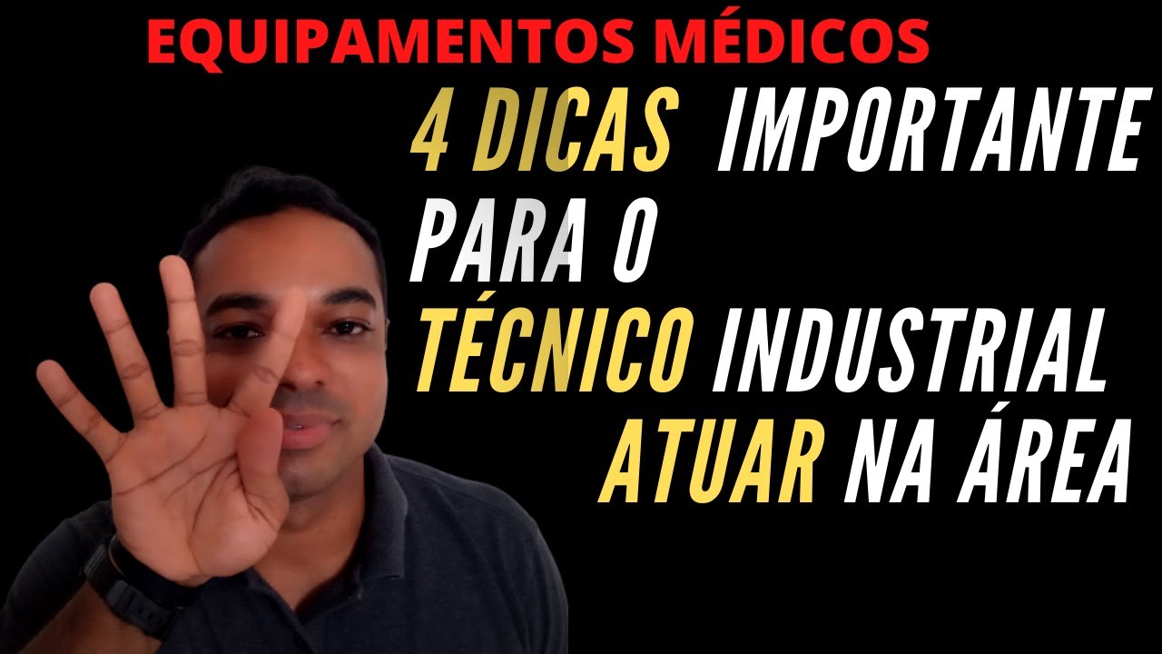 4 DICAS IMPORTANTE PARA O TÉCNICO INDUSTRIAL ATUAR NA ÁREA DE EQUIPAMENTOS MÉDICOS/PROECLIN CAST #09