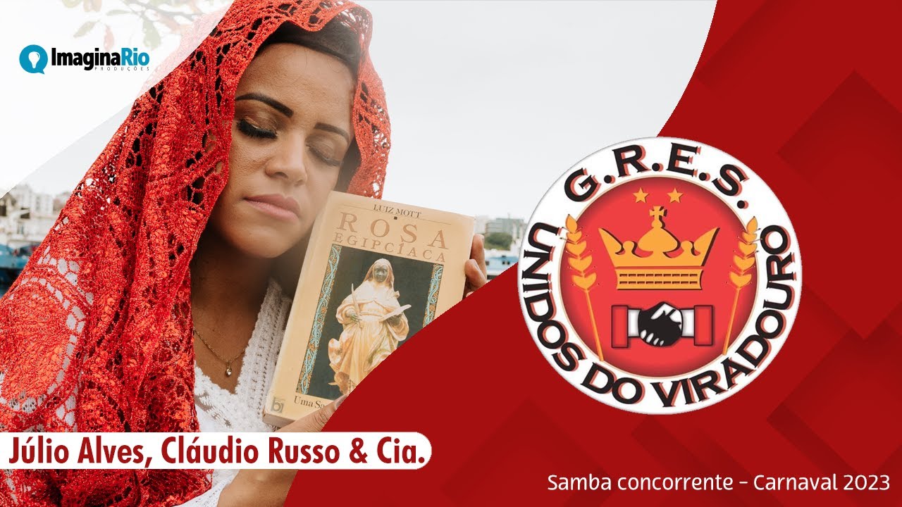Viradouro 2023 (samba concorrente) | Júlio Alves, Cláudio Russo, Dudu Nobre & Cia.