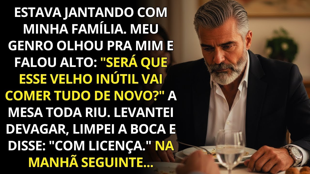 No Jantar Meu Genro Debochou: 