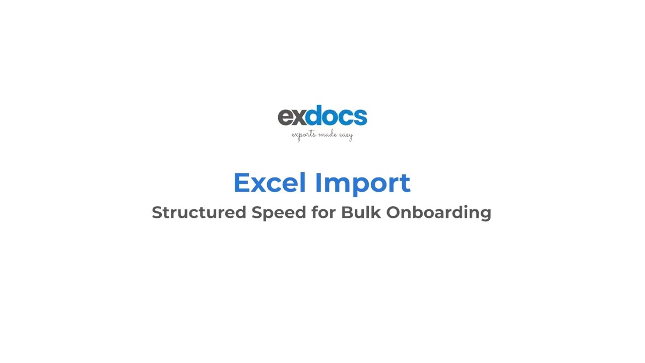 Excel Import in ExDocs | Bulk Upload Items Faster (Template + Column Mapping)