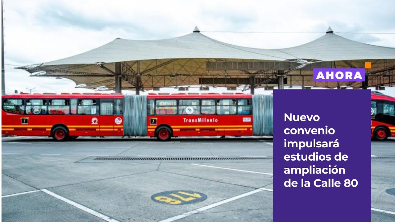 Avanza el proyecto para extender TransMilenio por la Calle 80 hasta Siberia | Movilidad