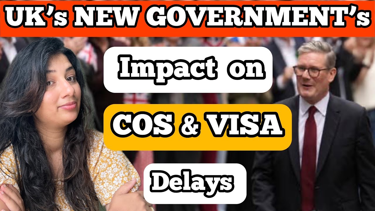 Uk cos & visa delays || UK’S New Government’ Effect on CAS & Visa processing