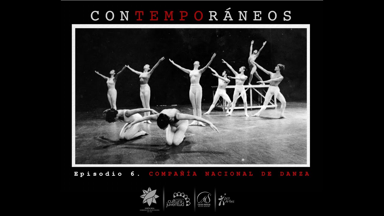 CONTEMPORÁNEOS. Episodio 6. Compañía Nacional de Danza