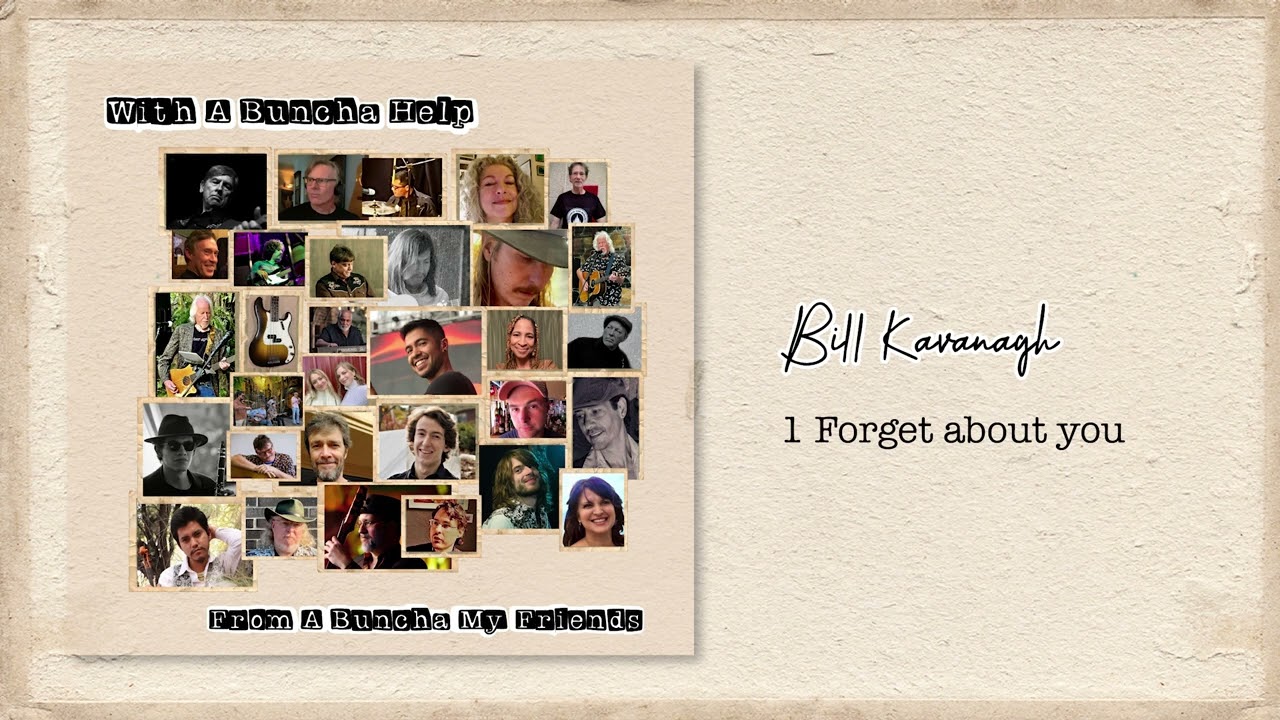 Bill Kavanagh - Forget About You