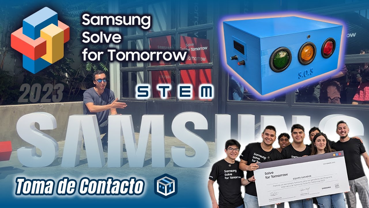 Samsung Solve For Tomorrow 2023, ciencia y tecnología para la comunidad ! 🌐🆘