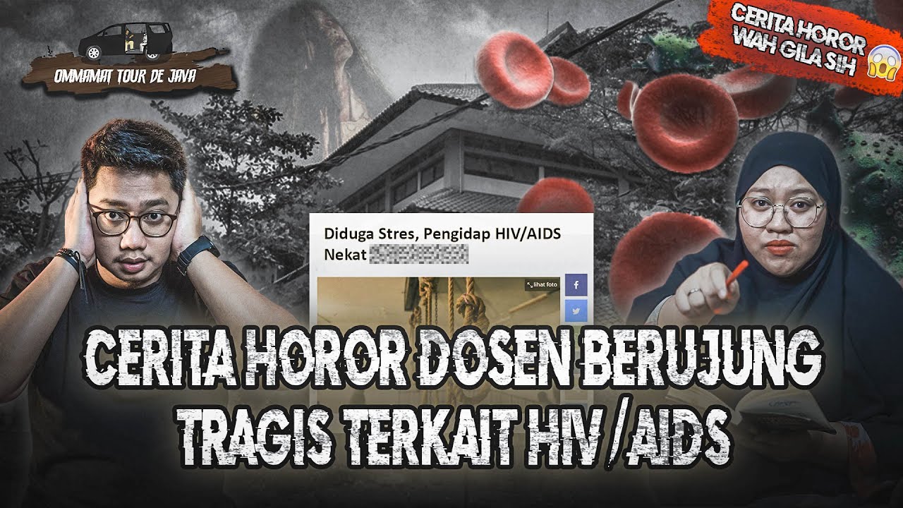 TRAGIS!! BERAWAL DARI PERGAULAN BEBAS HINGGA BERUJUNG DUKA : CERITA HOROR DOSEN #OMMAMAT