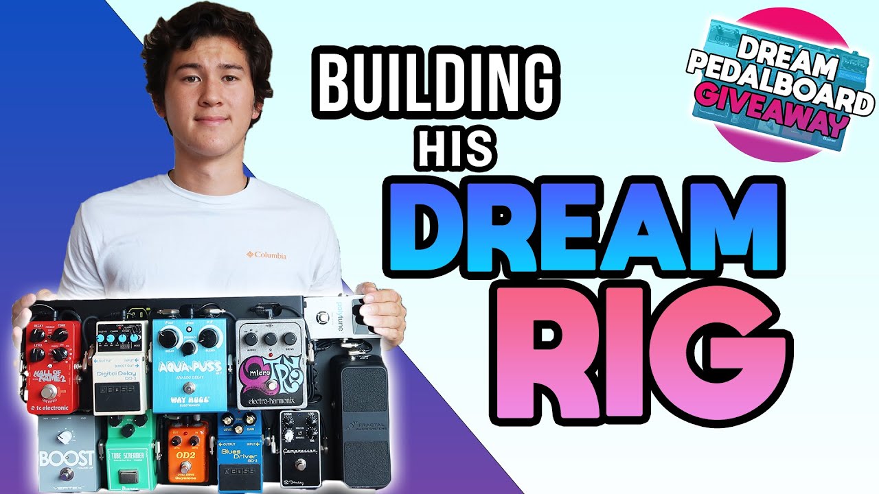 Rig Build for our &ldquo;Dream Pedalboard&rdquo; Winner