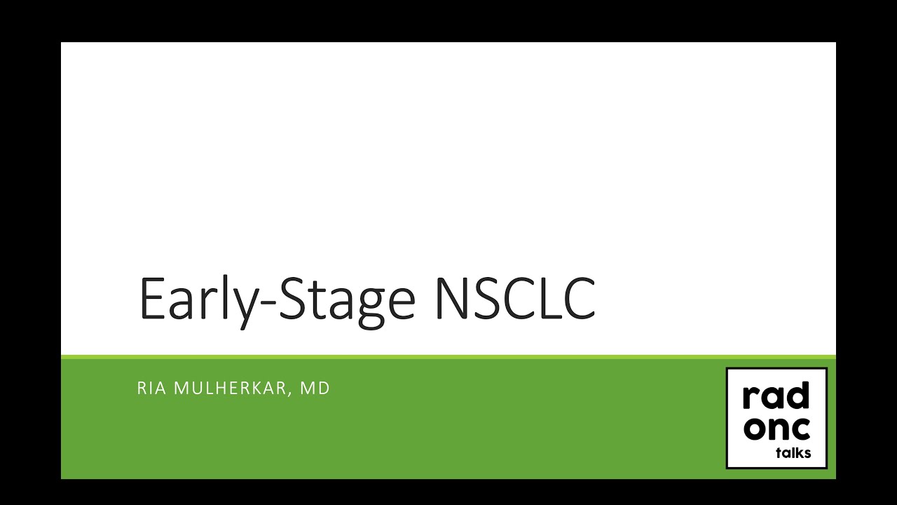 Early-Stage Non-Small Cell Lung Cancer
