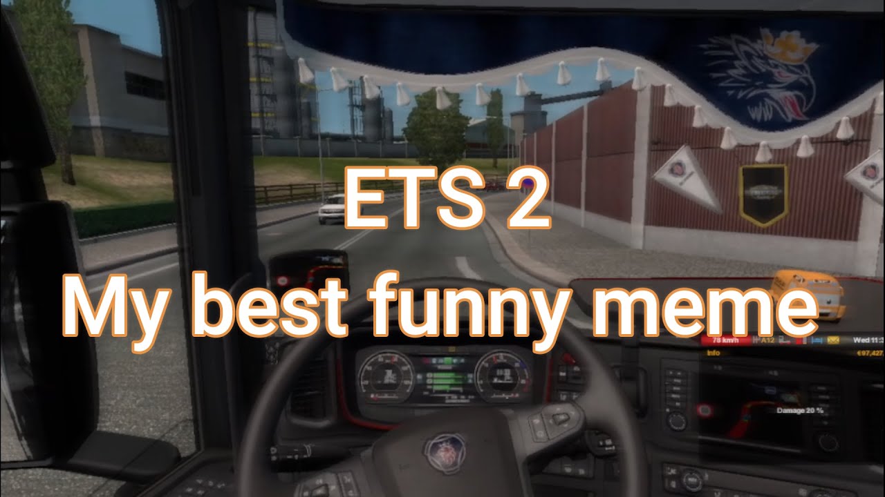 Best funny ets2 meme