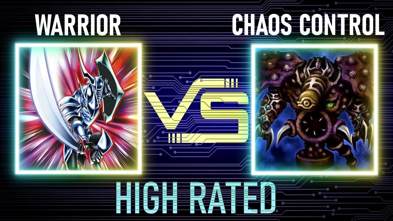 Warrior vs Chaos control | High Rated | Goat Format | Dueling Book