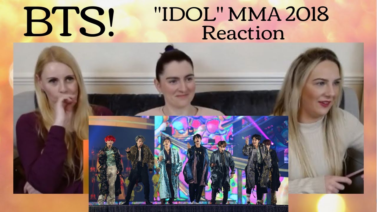 BTS: Реакция на «IDOL» MMA 2018