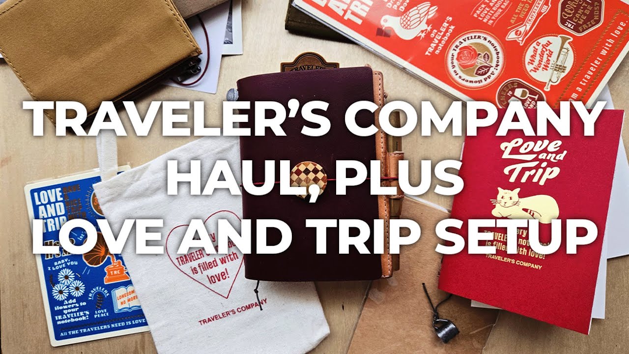 Traveler's Company Haul, Plus Love & Trip Passport Unboxing and Setup