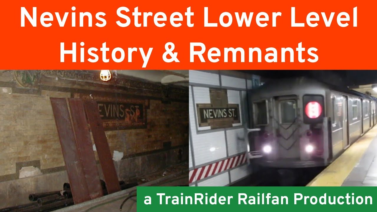 Nevins St Lower Level - History & Remnants