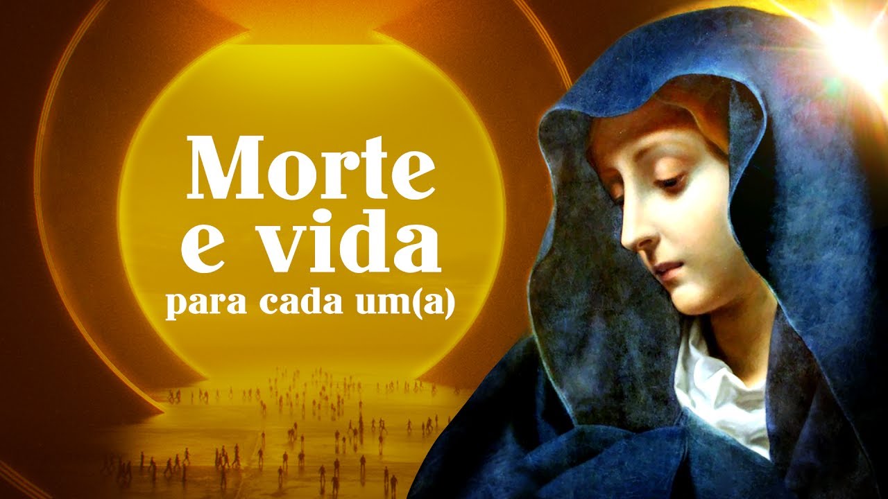 Morte e vida para cada um(a)