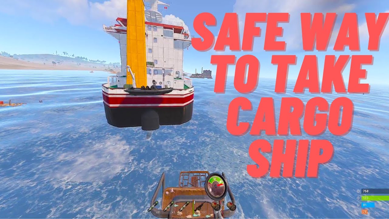 RUST:  Solo Practicing Safe Way to Take Cargo Ship on PVE Server