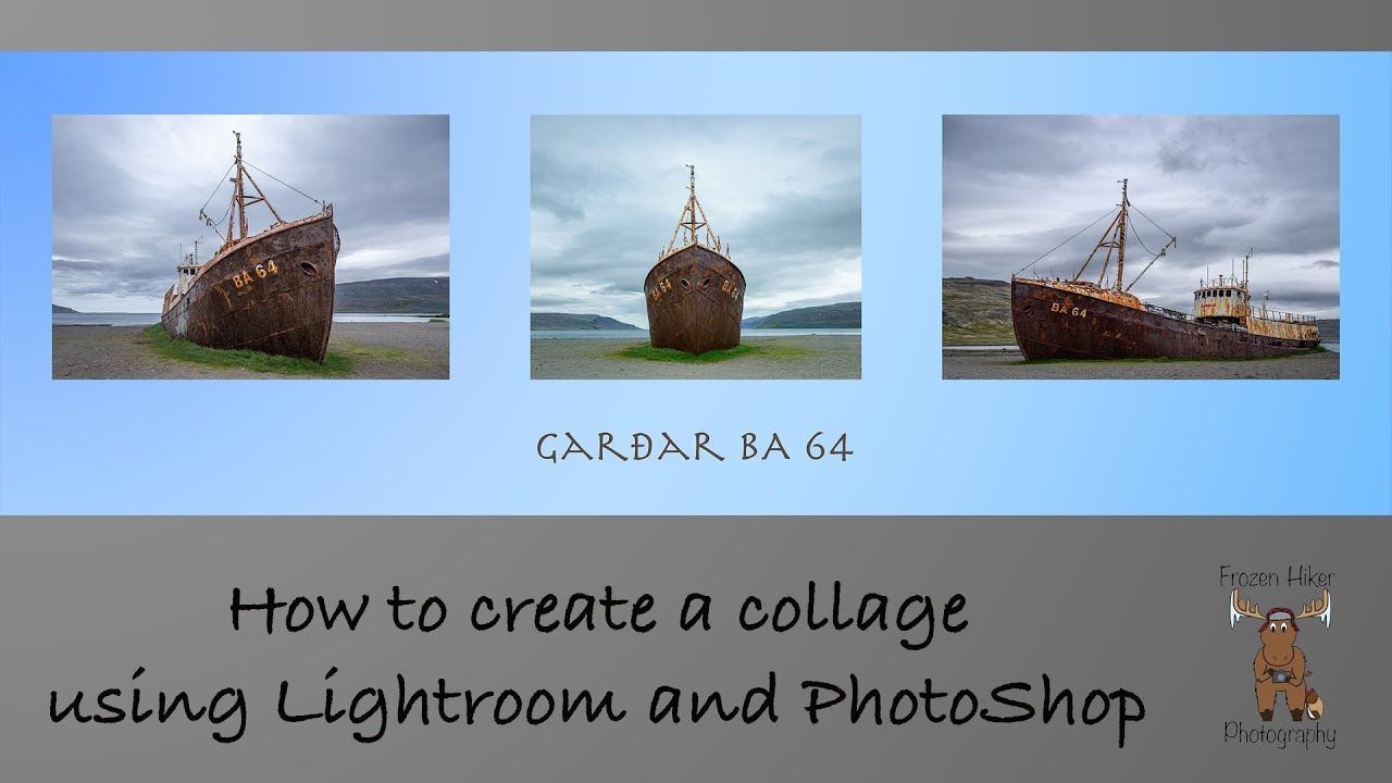 How to Create a Collage using Lightroom and PhotoShop