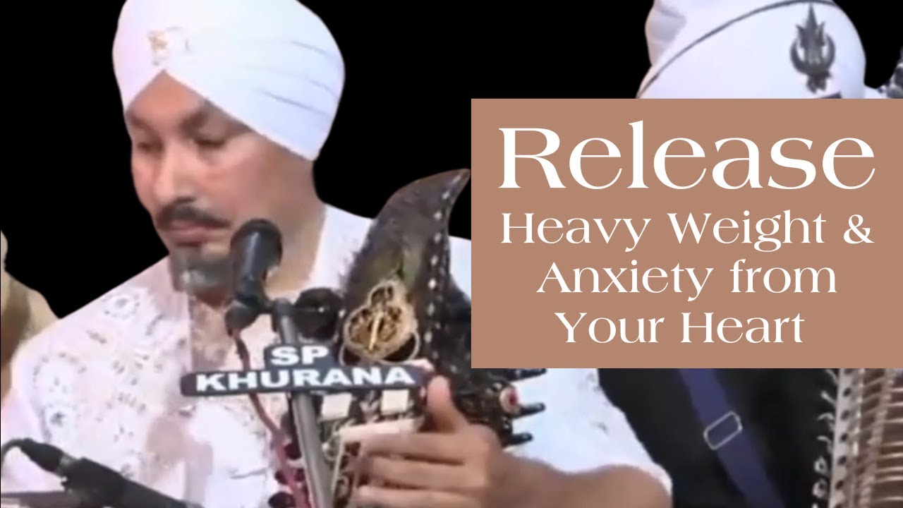 Kirtan to release anxiety & tension ~ Aisa Gyan Japo Man Mere ~ Raag Suhee
