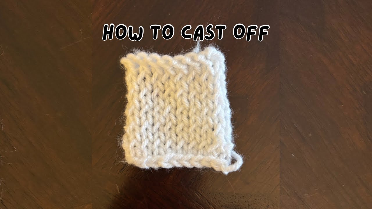 How to Cast Off (Bind Off) Knitting Projects /// Knit Stitch Catalog 02