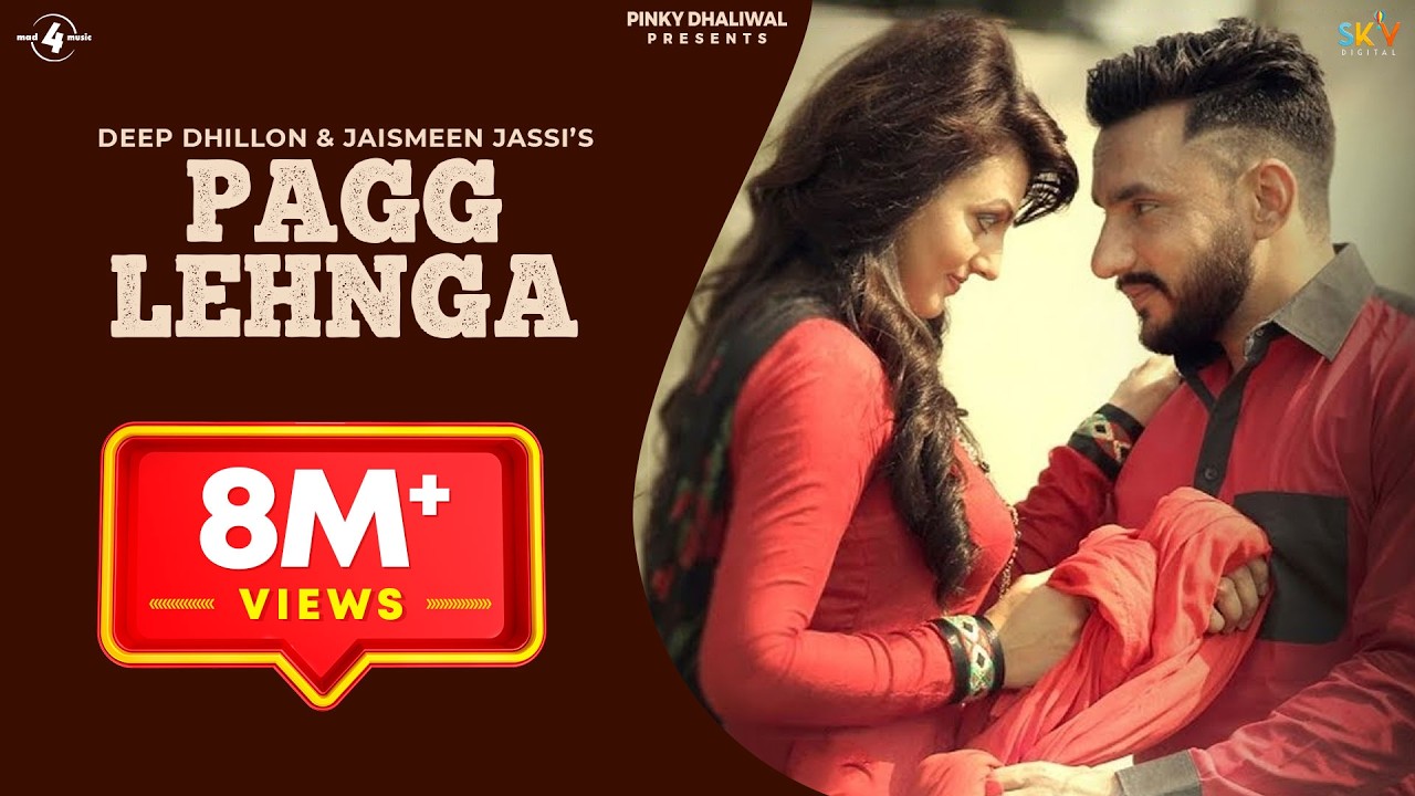PAGG LEHNGA (Full Video) - DEEP DHILLON & JAISMEEN JASSI | Rajinder Manni | Latest Punjabi Song 2016