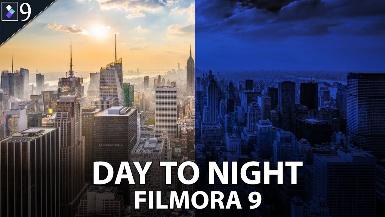 FILMORA 9   HOW TO   CONVERT DAY TO NIGHT   DAY TO NIGHT CONVERSION EFFECT TUTORIAL HINDI