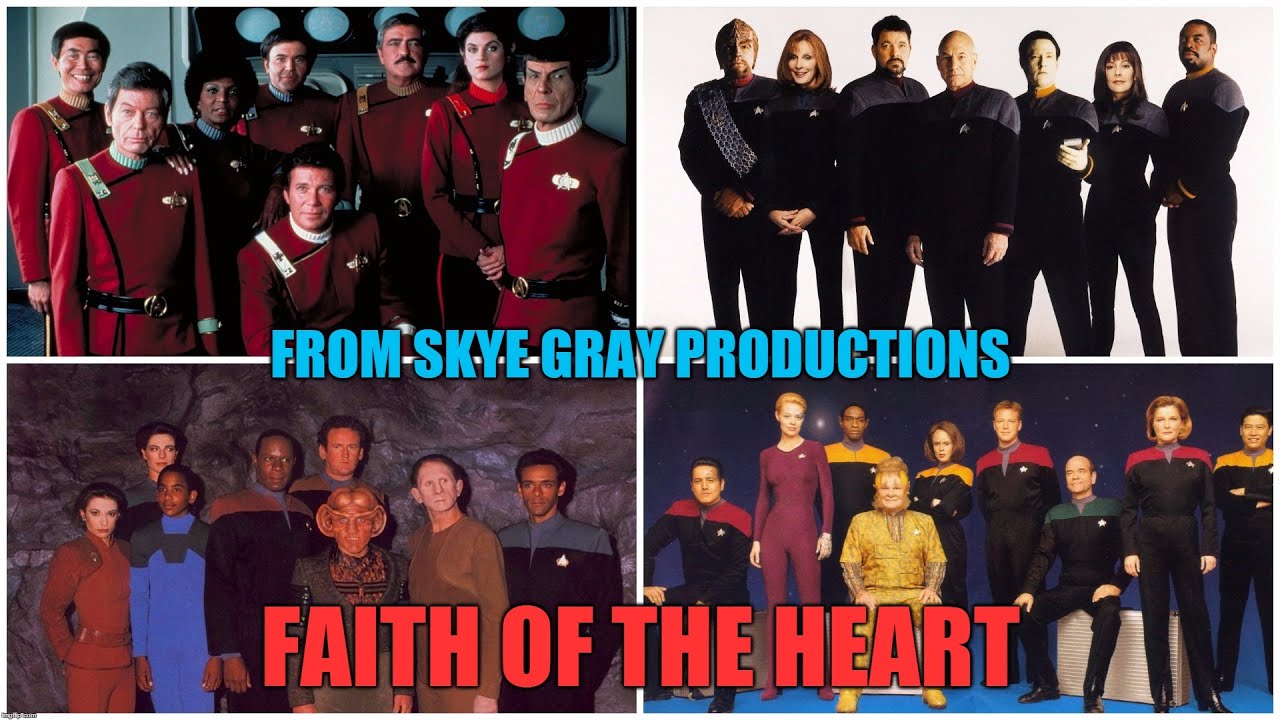 Star Trek - Faith of the Heart