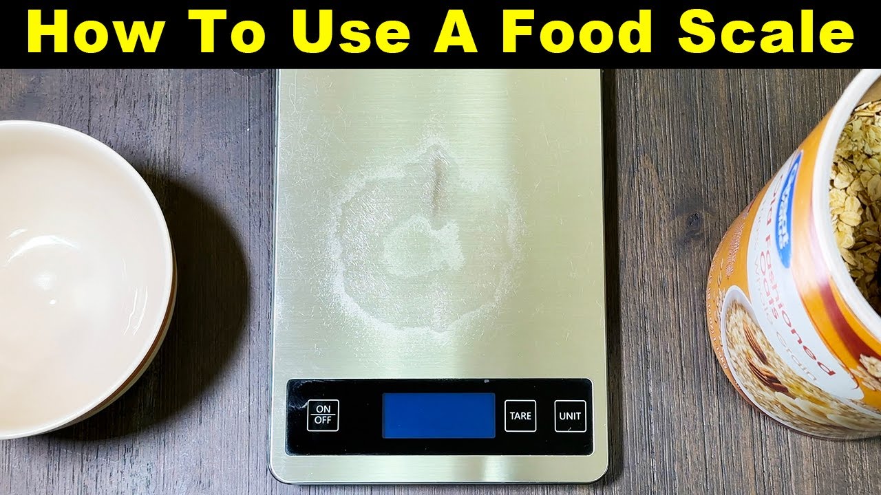 How To Use A Kitchen Food Scale