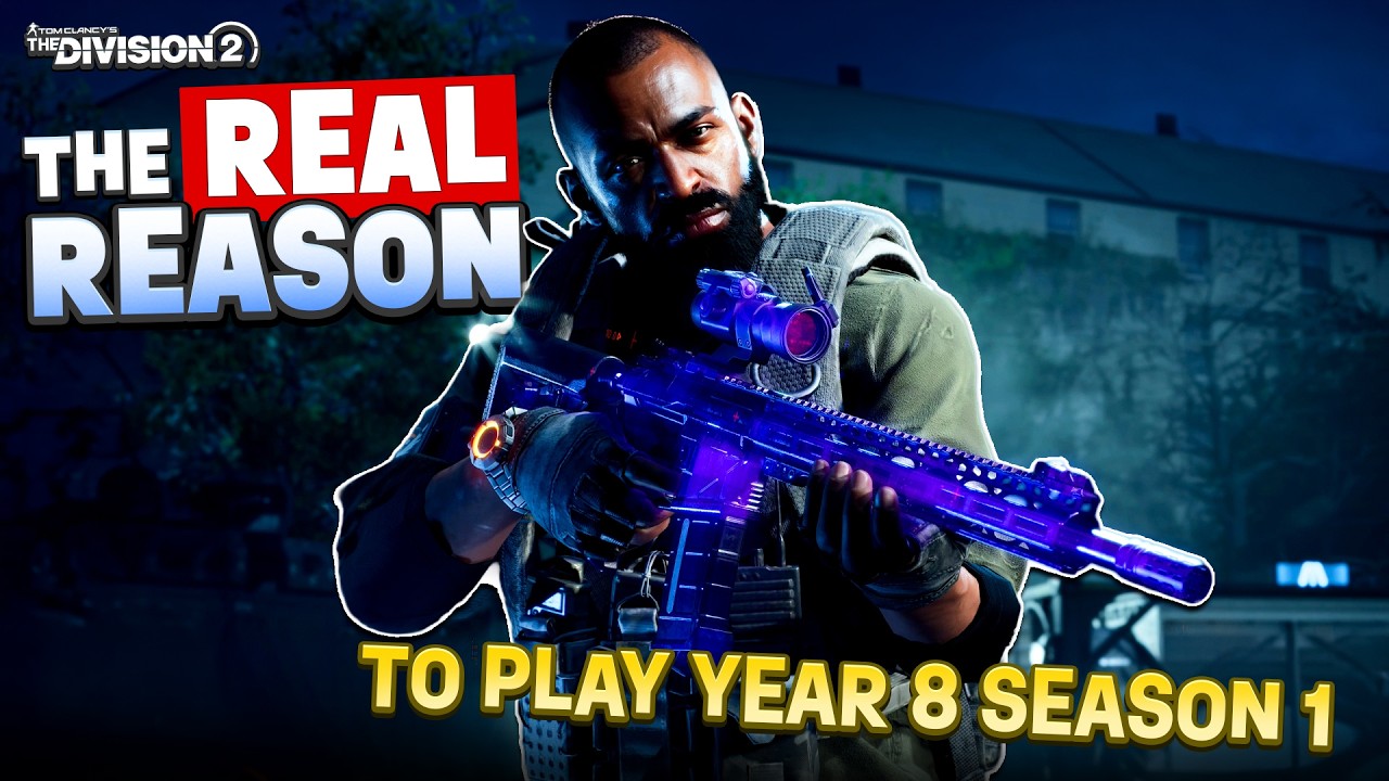 Division 2 Year 8 Season 1: The Smartest Reason to Come Back in 2026