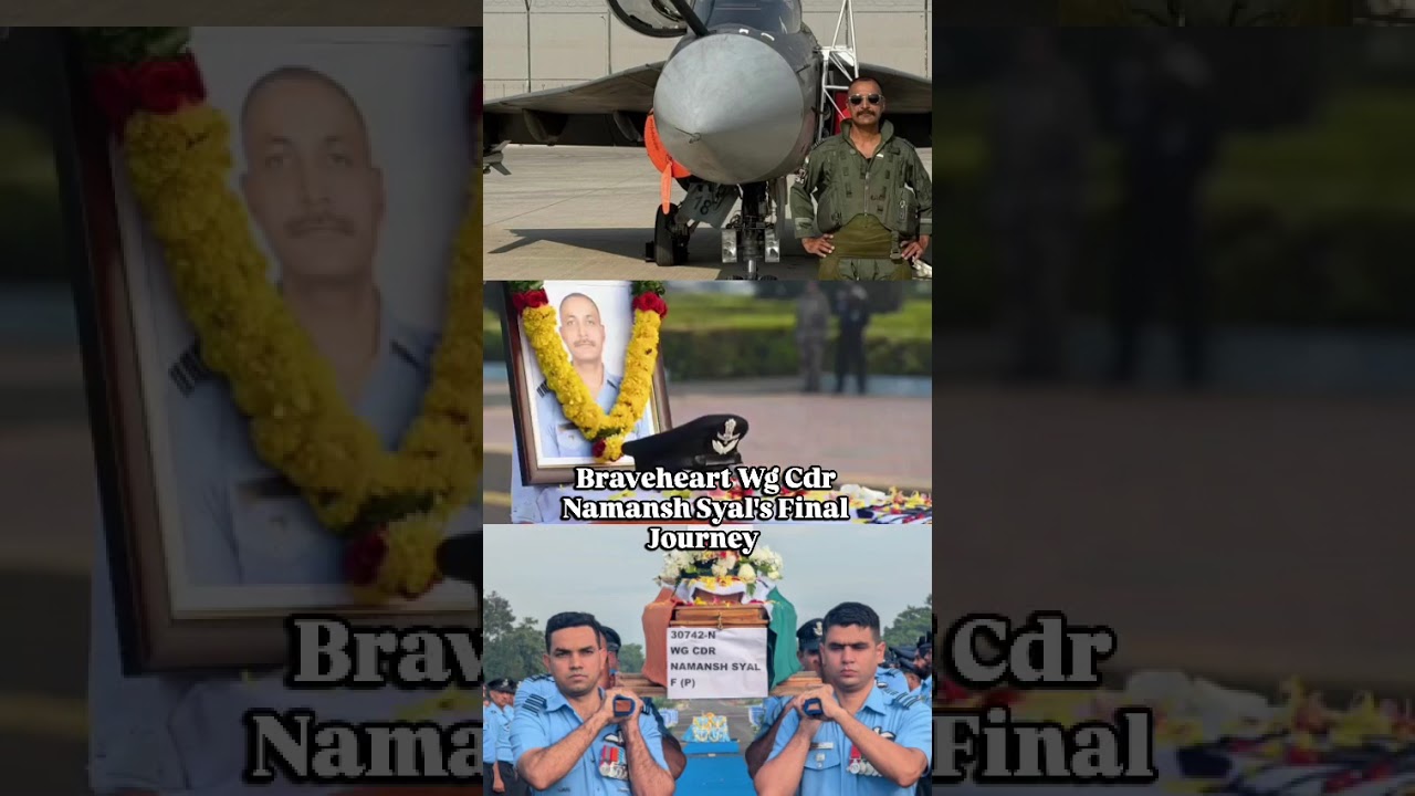 IAF Tejas Crash I | Wg Cdr Namansh Syal's Mortal Remains Come Home | Dubai Air Show #crash