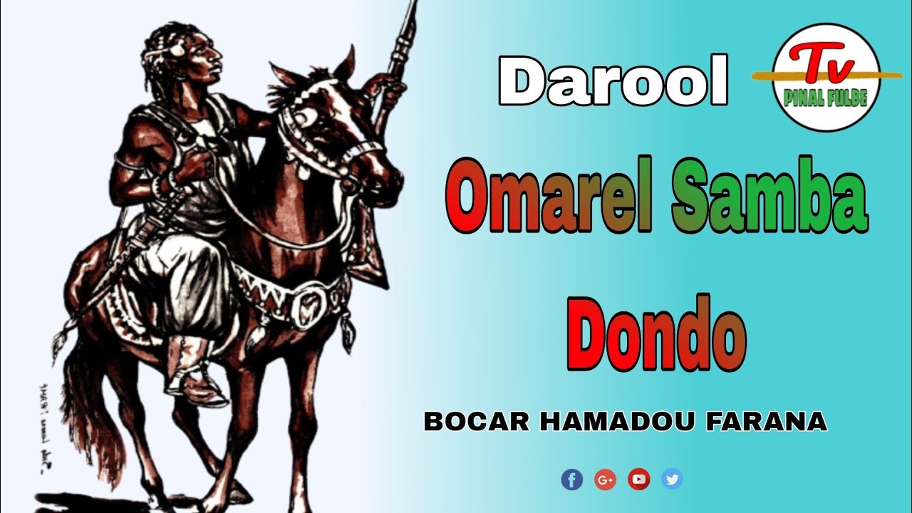 Darool : Bocar Hamadou Farana _ Omarel Samba Dondo
