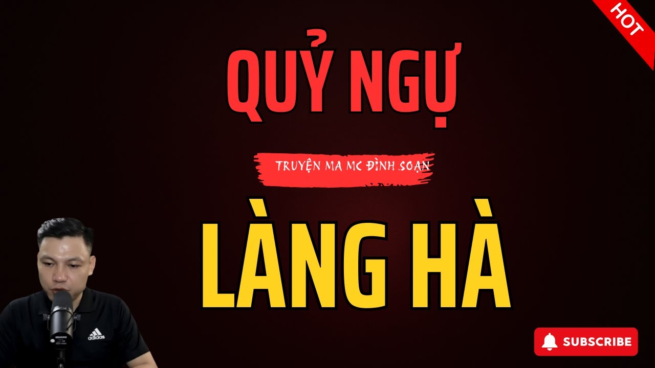 Quỷ Ngự Làng Hà – Khi Oan Linh Khóc Dưới Mộ & Quỷ Cười Trên Miệng | Truyện Ma