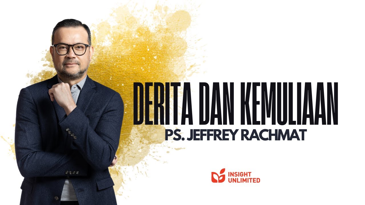Derita Dan Kemuliaan (JPCC Sermon) - Ps. Jeffrey Rachmat