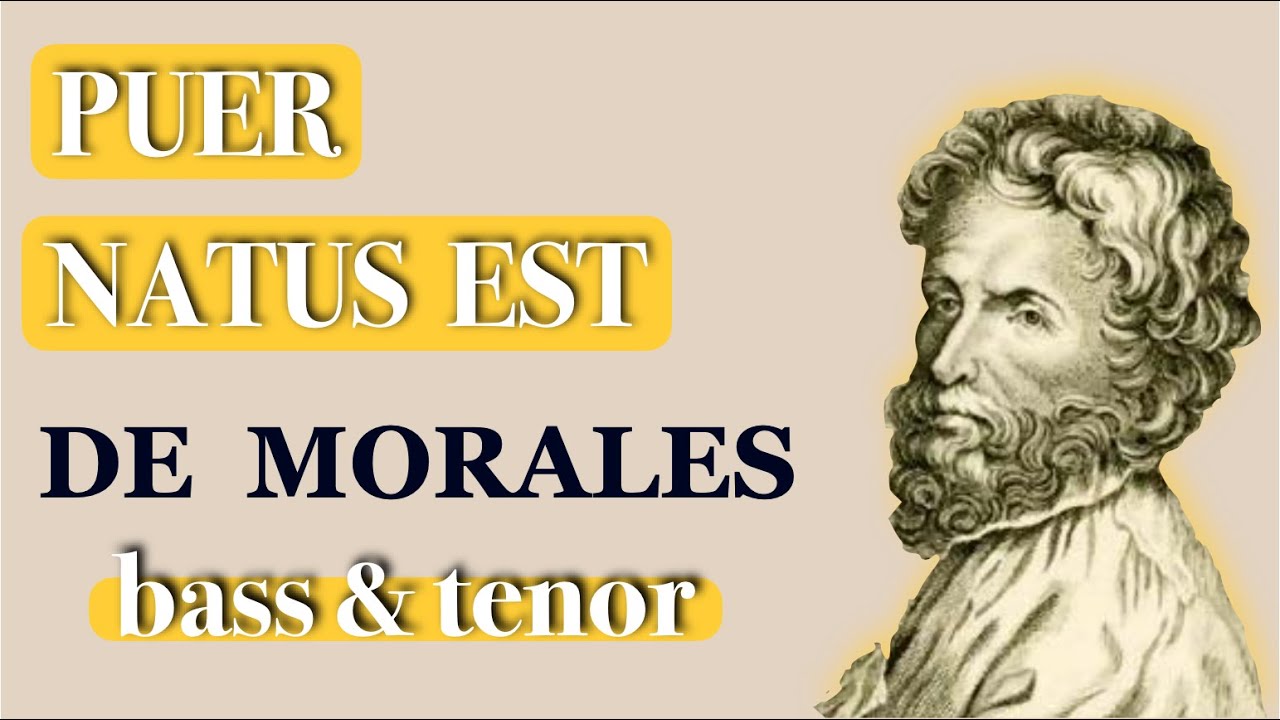 Bass &Tenor Dominant - Puer natus est (Parti Singole Corali) Cristóbal de Morales