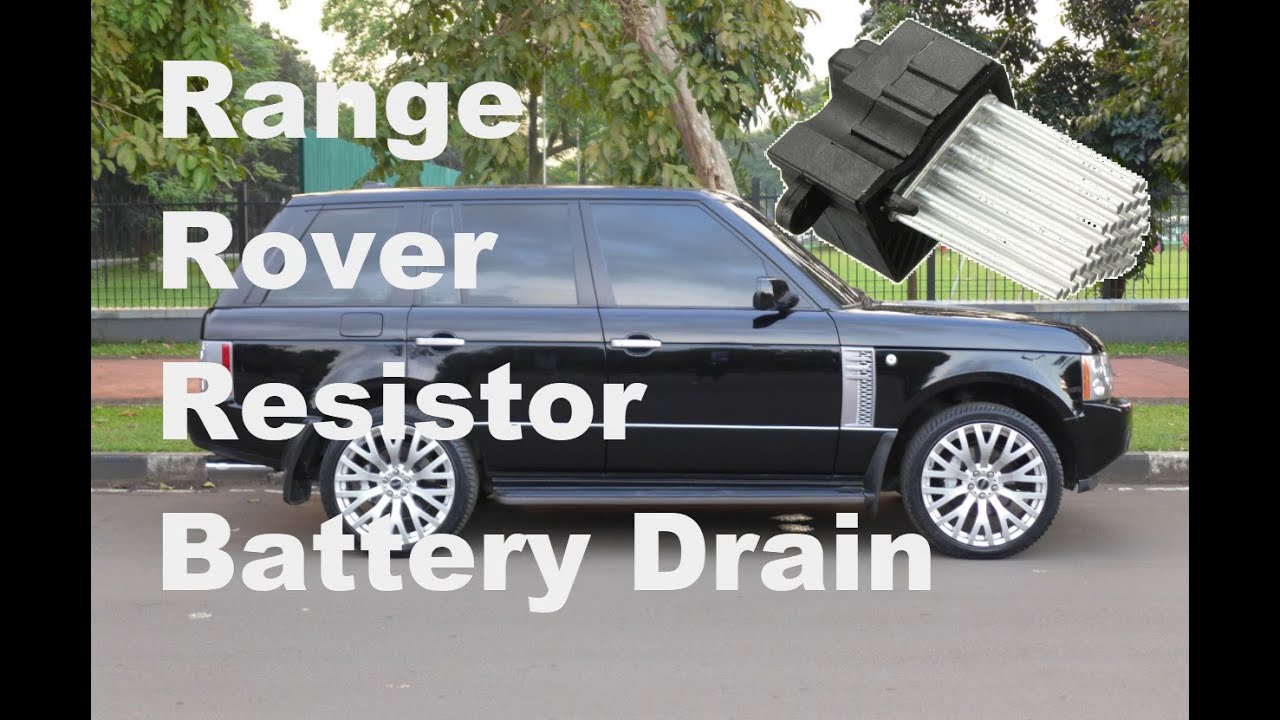 Замена резистора обогревателя Range Rover L322. Устранение разрядки аккумулятора.