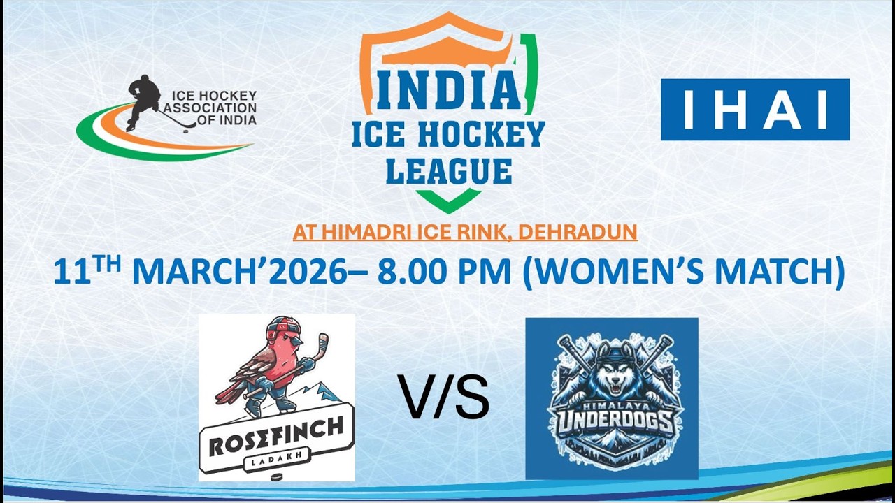 ROSEFINCH LADAKH (W) VS HIMALAYA UNDERDOGS (W) || INDIAN ICE HOCKEY LEAGUE || PHASE 3 || DEHRADUN ||