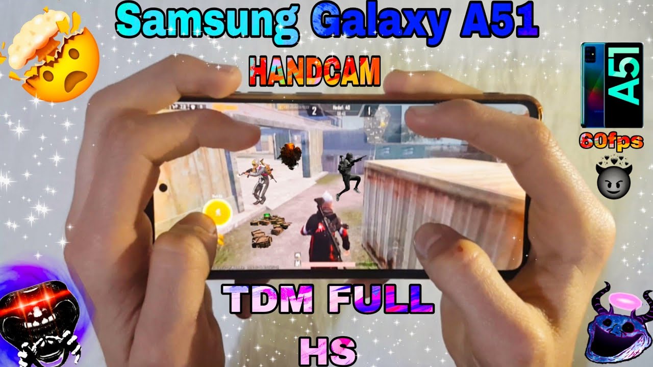Samsung galaxy A51 SMOOTH 60FPS PUBG MOBİL TDM😈 HANDCAM ♥  FULL HS 🥶🥴 CONTROL 😉💀(2019+2026)🤯🤠