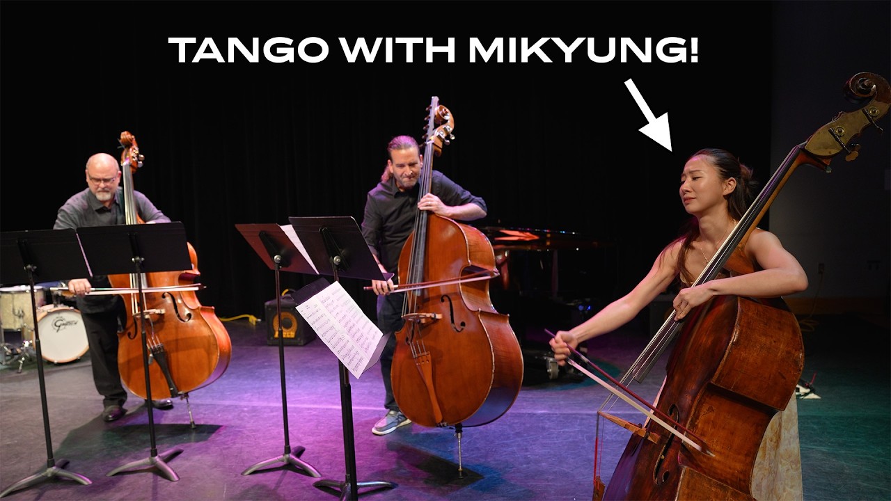 Bass Giants Unite! Mikyung Sung, Donovan Stokes & Richard Duke join me in Tango Action