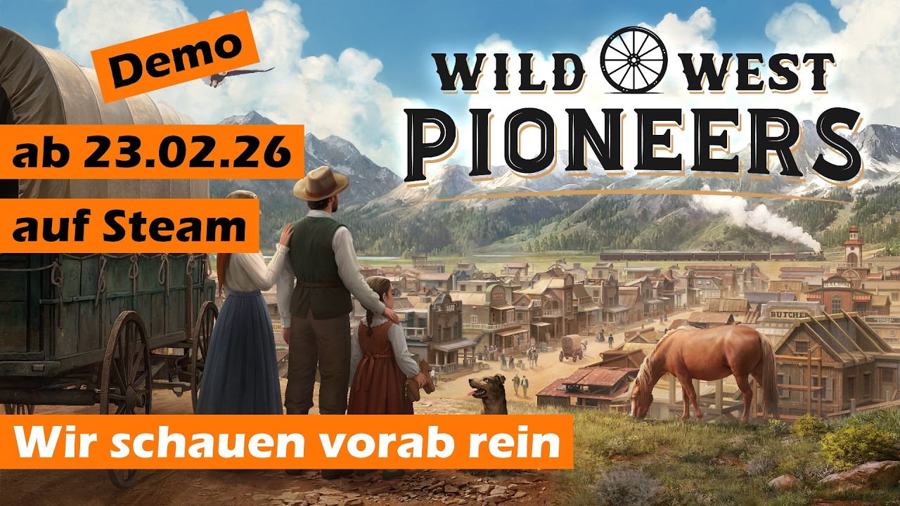 🔅 Preview🔅 Wild West Pioneers 🔥 Demo ab 23.02. auf Steam 🐎 Tüdeln mit Puls 55
