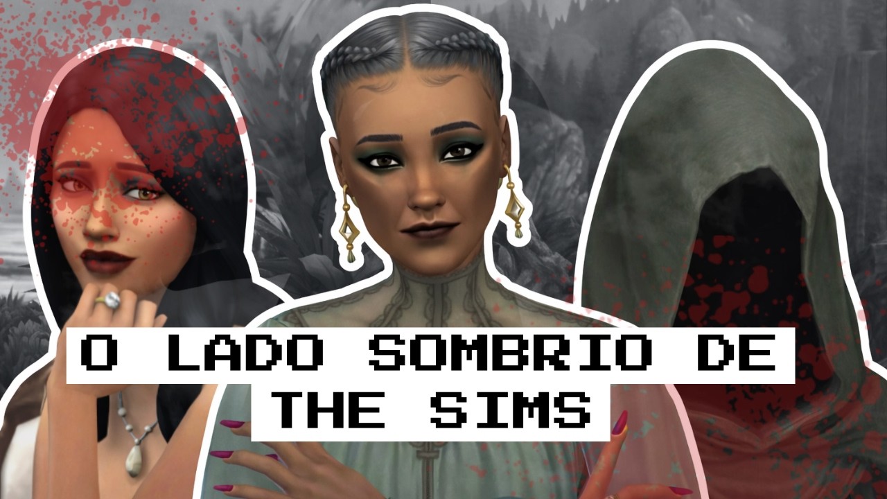 O LADO SOMBRIO DE THE SIMS