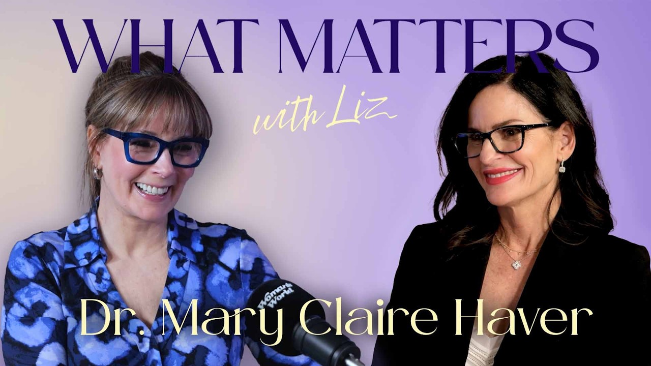 What Matters with Dr. Mary Claire Haver: Perimenopause, Hormones & Reclaiming Your Health