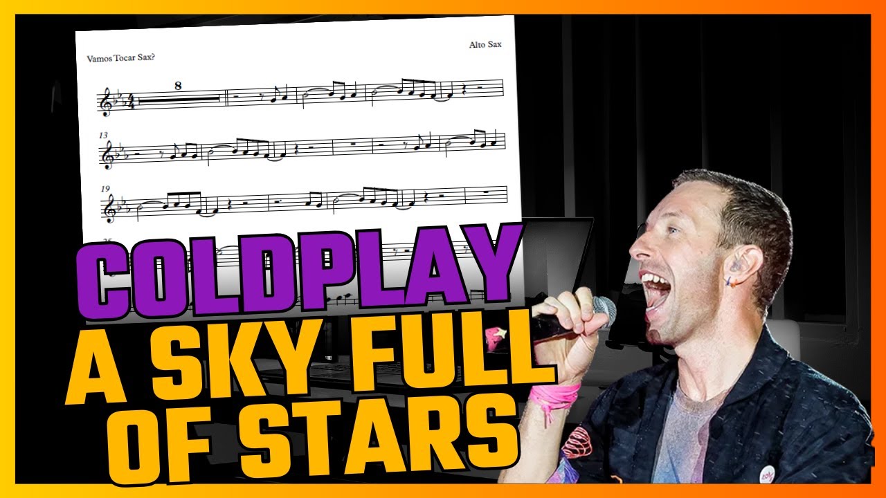 Coldplay | A Sky Full Of Stars | partitura para SAX ALTO