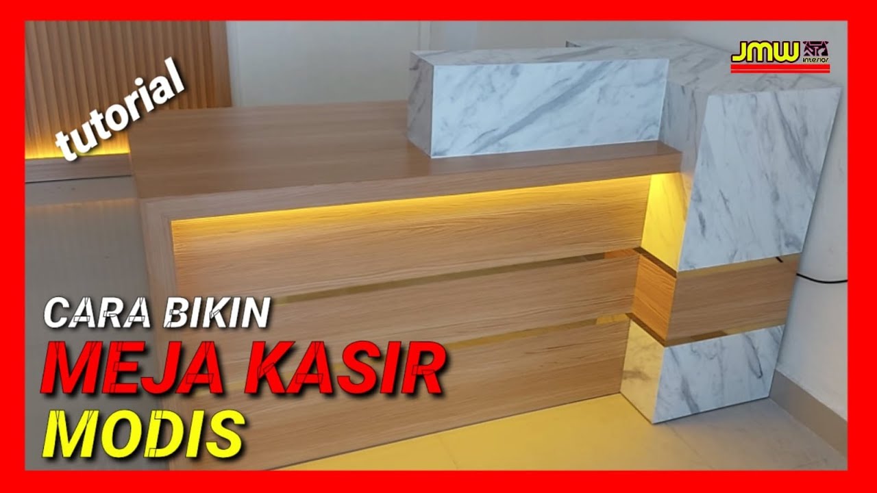 CARA BIKIN MEJA KASIR MODIS