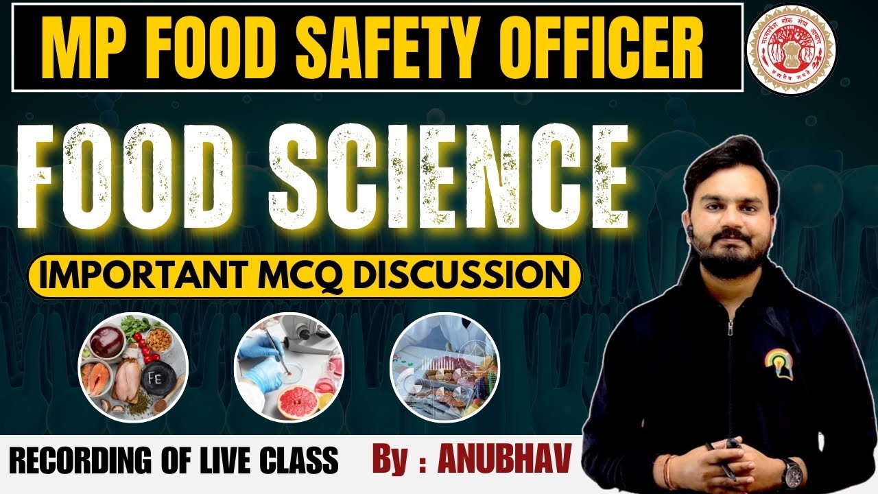 MP FSO FOOD SCIENCE MCQ | MPPSC FSO CLASSES | MPPSC FSO 2025