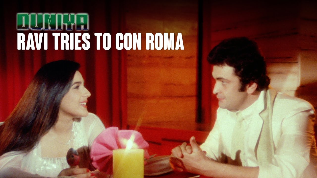 Ravi tries to con Roma | Duniya (1984) | Ashok Kumar, Dilip Kumar, Rishi Kapoor & Amrita Singh