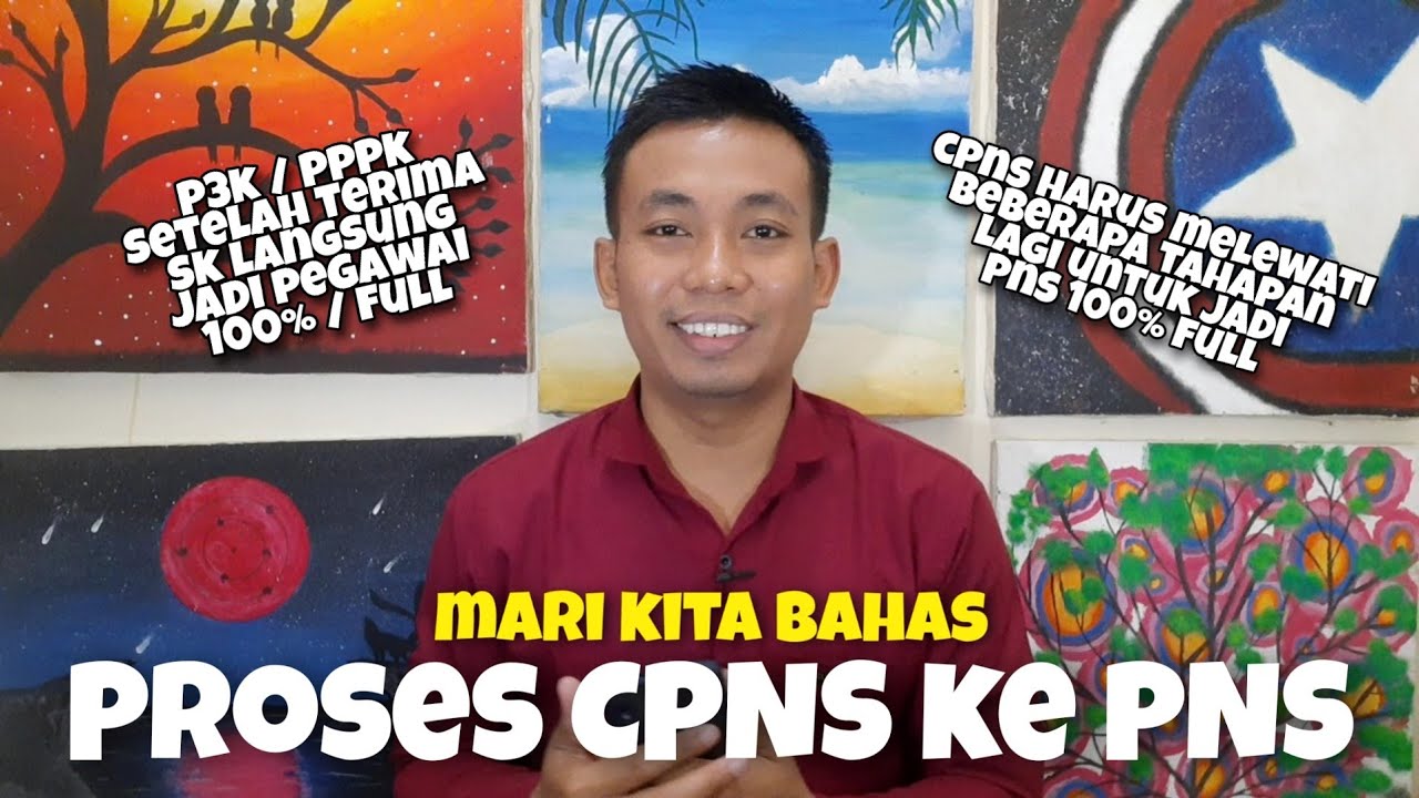 UDAH JADI CPNS PERJALANAN BELUM BERKAHIR | YUK BAHAS PROSES CPNS KE PNS