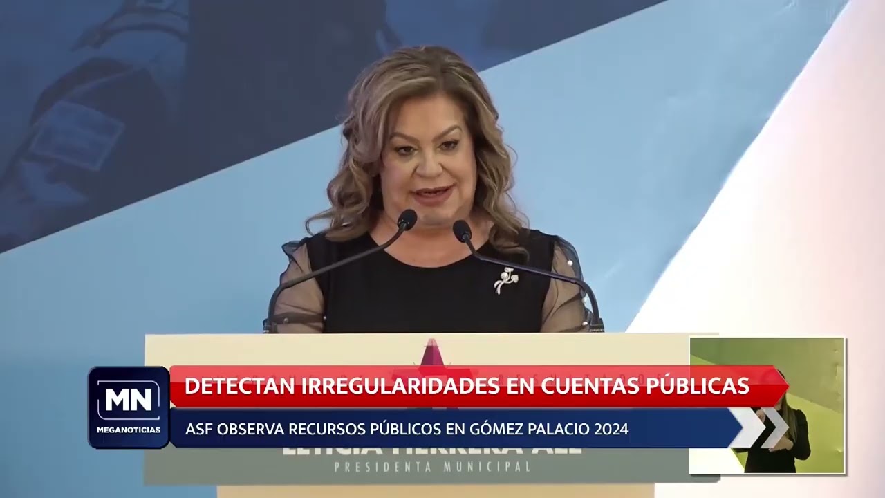 ¿Dónde quedaron los millones de Gómez Palacio y Lerdo? Informe ASF 2024.