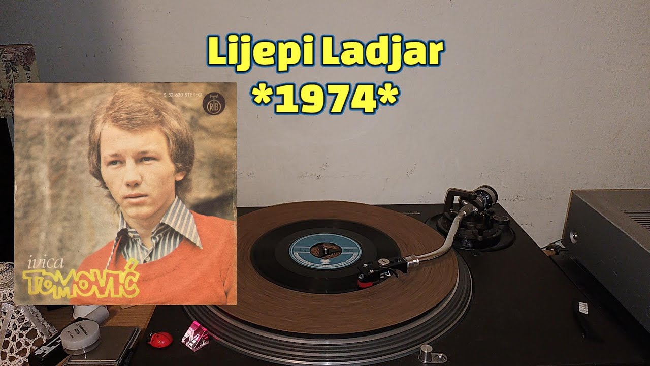 Ivica Tomović – Lijepi Ladjar *1974* /// *vinyl rip*